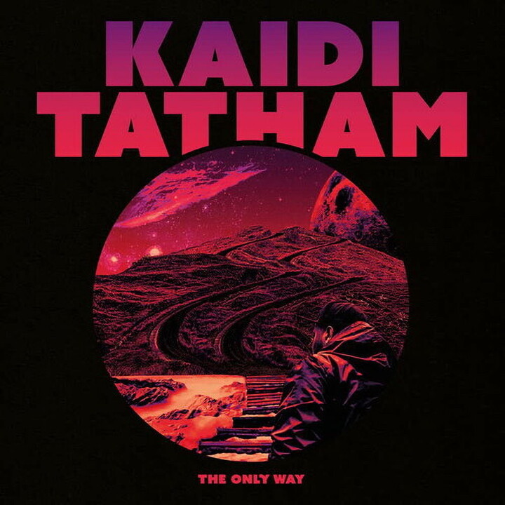 First Word Kaidi Tatham - The Only Way - Music & Performance - Vinyl