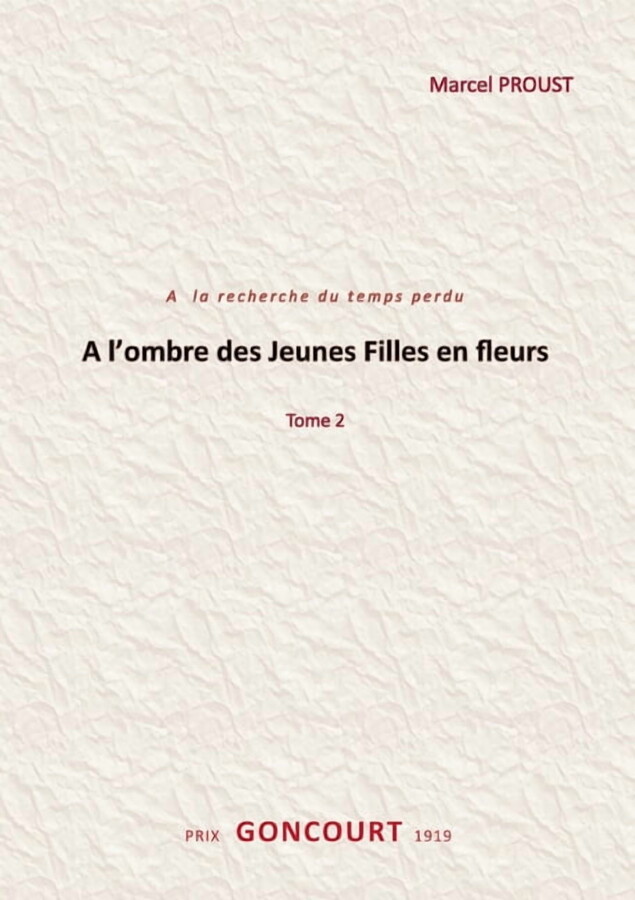 A l'ombre des jeunes filles en fleurs: Tome 2, (Paperback)
