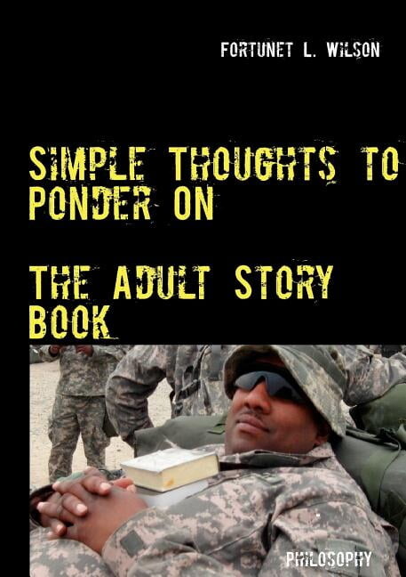 Simple Thoughts to Ponder On: The Adult Story Book (Paperback)