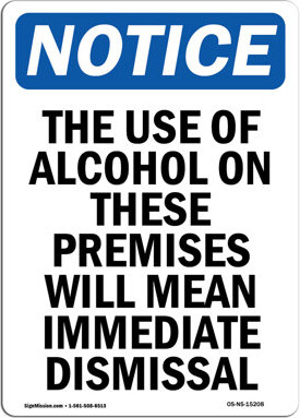 SignMission Alcohol on Premises Immediate Dismissal Sign