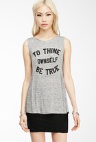 Thumbnail for your product : Forever 21 Be True Graphic Tunic Tank