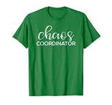 Thumbnail for your product : Chaos Coordinator T Shirt for Moms