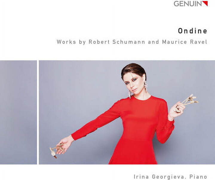 Ravel,Maurice / Georgieva,Irina - Ravel & Schumann: Ondine - Music & Performance - CD