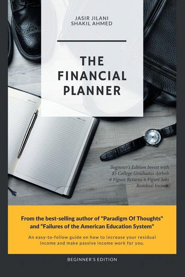 Financial Planner Beginner?s Edition : Invest With $5 College Graduates Airbnb 6 Figure Returns 6 Figure Jobs Residual Income