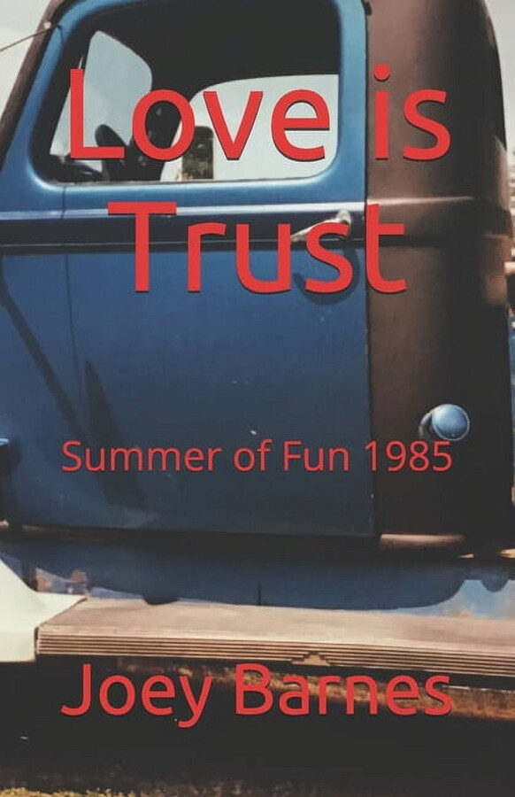 Naughty Natalie: Love is Trust: Summer of Fun 1985 (Paperback)