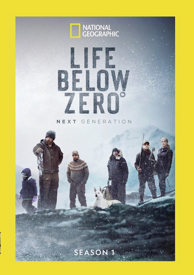 National Geographic Life Below Zero: Next Generation Season 1