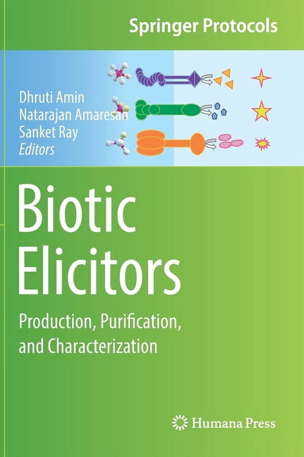 Springer Protocols Handbooks Biotic Elicitors: Production, Purification, and Characterization, (Hardcover)
