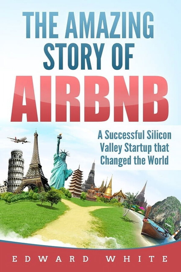 The Amazing Story of Airbnb (Paperback)
