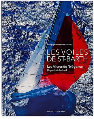 National Book Network Les Voiles De St-Barth: Elegant Points Of Sail (English & French Edition)
