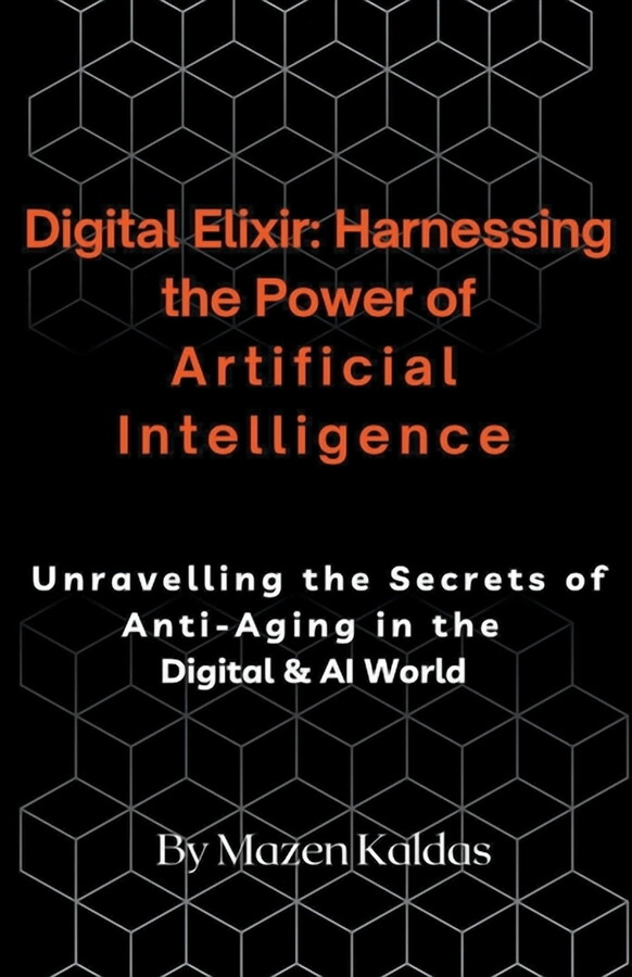 Digital Elixir: Harnessing the Power of Artificial Intelligence, (Paperback)
