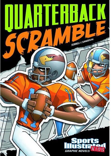 QuarterbackScramble-(SportsIllustratedKidsGraphicNovels)byBrandonTerrell(Paperback)
