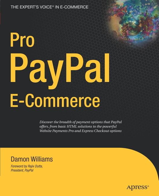 Expert's Voice: Pro PayPal E-Commerce (Paperback)