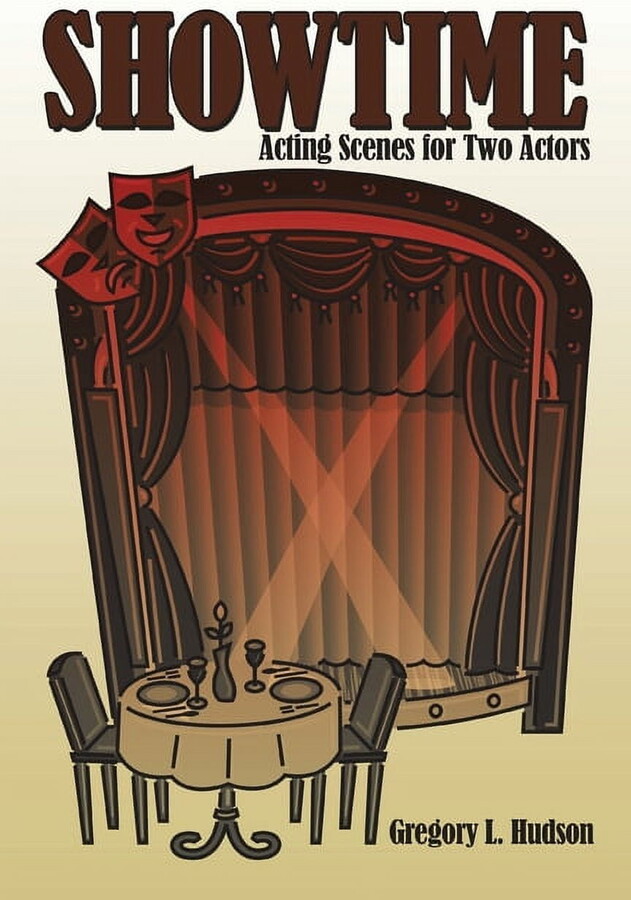 Showtime : Acting Scenes for Two Actors
