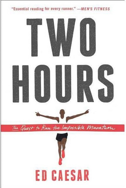 Two Hours - by Ed Caesar (Paperback)