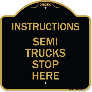 Signmission Designer Series Sign - Truck Sign Instructions Semi Trucks ...
