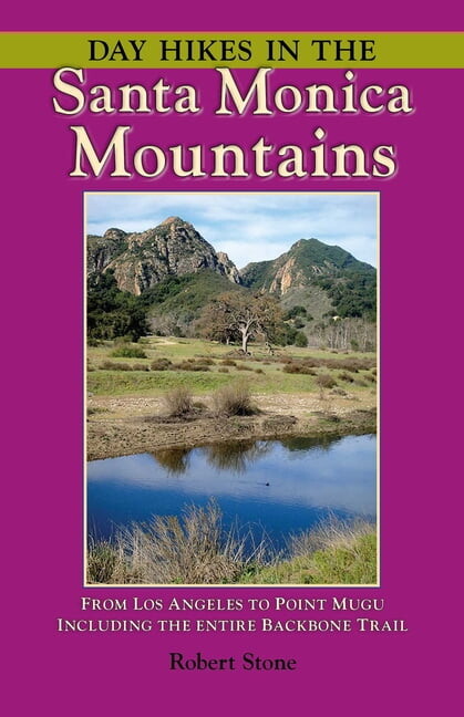 Day Hikes In the Santa Monica Mountains : From Los Angeles To Point Mugu, Including The Entire Backbone Trail (Edition 1) (Paperback)