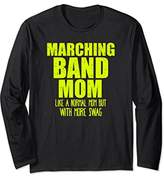 Thumbnail for your product : Funny Marching Band Mom Gift More Swag Long Sleeve T Shirt