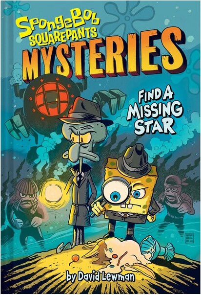 Find a Missing Star (Spongebob Squarepants Mysteries #1) - by Nickelodeon & David Lewman (Hardcover)