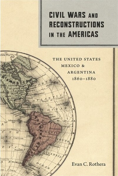 LSU Press Civil Wars and Reconstructions in the Americas - (Conflicting ...