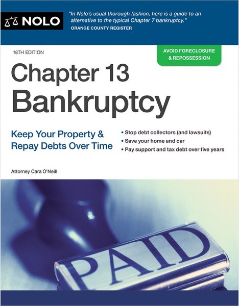 NOLO Chapter13Bankruptcy-18thEditionbyCaraO'Neill(Paperback)