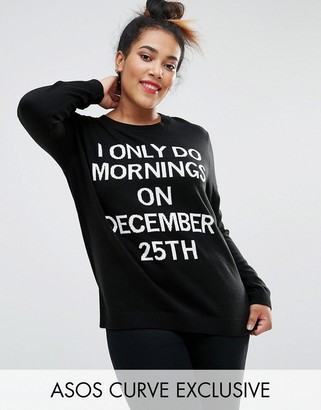 ASOS Curve 'i Only Do Morning's On The 25th Of December' Christmas Jumper