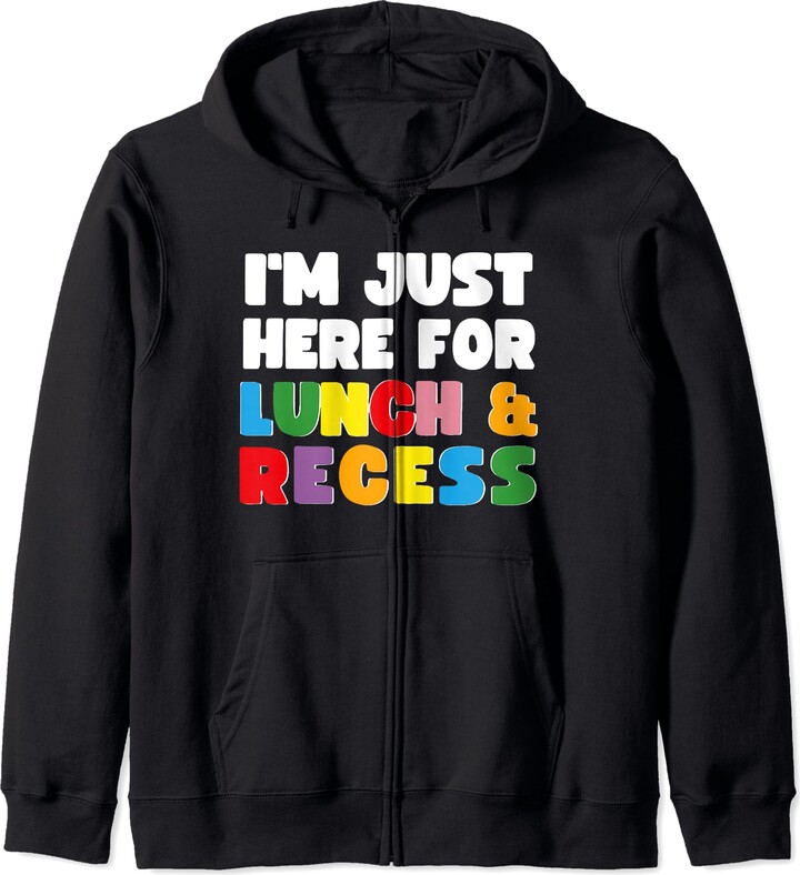I'm Just Here For Lunch and Recess Outfit I'm Just Here For Lunch and