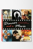 Thumbnail for your product : Urban Outfitters Dinner And A Movie: 12 Themed Movie Nights With Recipes To Share & Enjoy By Katherine Bebo