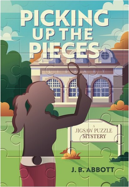 Crooked Lane Books PickingUpthePieces-(AJigsawPuzzleMystery)byJBAbbott(Hardcover)