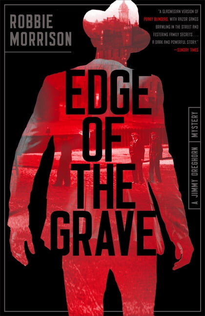 Edge of the Grave: A Jimmy Dreghorn Mystery, (Paperback)