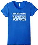 Thumbnail for your product : Men's You Never Know How Strong Are Until Being Strong Shirt XL
