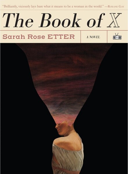 Two Dollar Radio TheBookofX-bySarahRoseEtter(Paperback)
