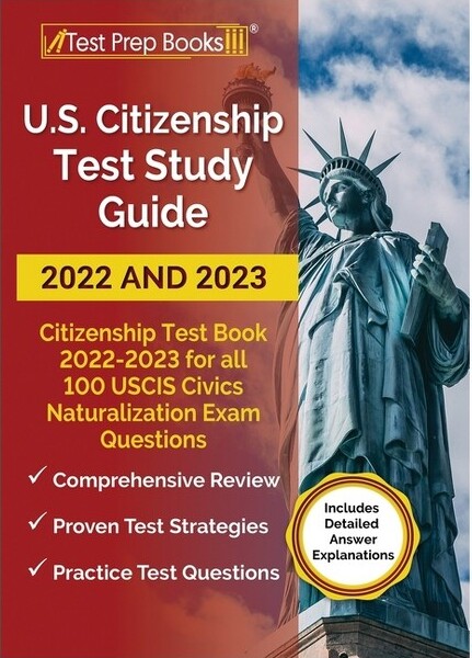 Test Prep Books US Citizenship Test Study Guide 2022 and 2023 - by Anne Morris (Paperback)