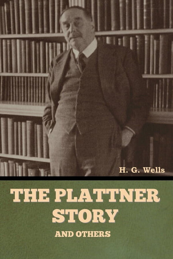 The Plattner Story and Others, (Paperback)