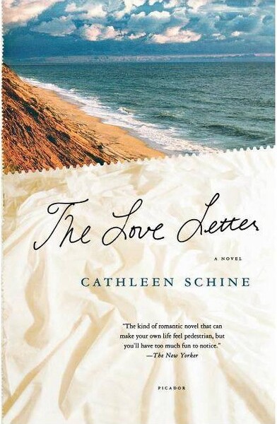 Picador USA The Love Letter - by Cathleen Schine (Paperback)