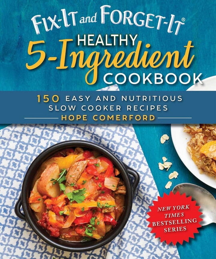 Fix-It and Enjoy-It! Fix-It and Forget-It Healthy 5-Ingredient Cookbook: 150 Easy and Nutritious Slow Cooker Recipes, (Paperback)