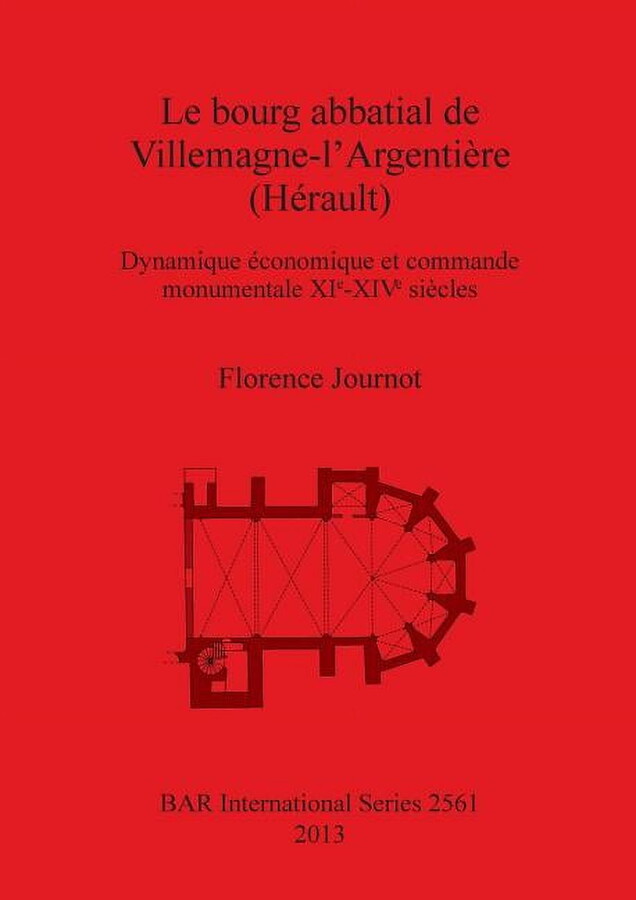 BAR International: Le bourg abbatial de Villemagne-l'Argentière (Hérault) (Paperback)
