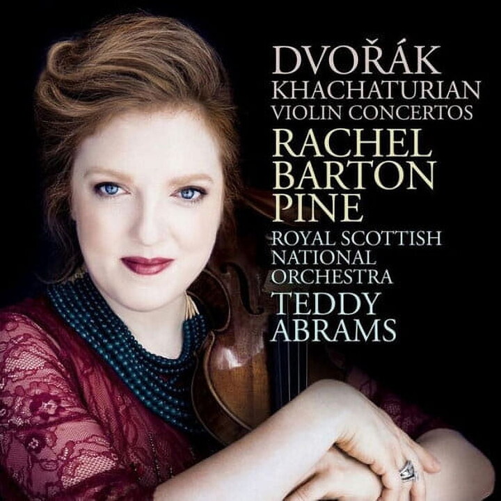 Avie Rachel Barton Pine - Dvorák, Khachaturian: Violin Concertos by Rachel Barton Pine - Music & Performance - CD