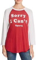 Thumbnail for your product : Wildfox Couture Sorry I Can't Raglan Tee