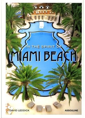 Assouline In the Spirit of: Miami Beach