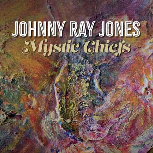 Moondogg Records Johnny Ray Jones - Mystic Chiefs - Music & Performance - CD