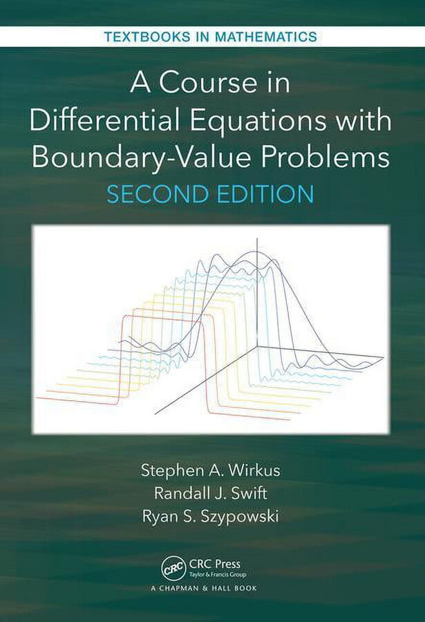 Textbooks in Mathematics: A Course in Differential Equations with Boundary Value Problems (Hardcover)