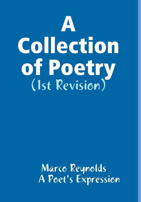A Collection of Poetry (Hardcover)