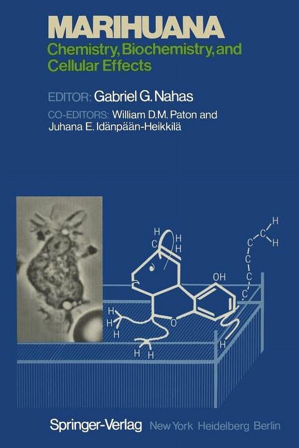 Marihuana: Chemistry, Biochemistry, and Cellular Effects, (Paperback)