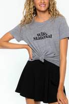 Thumbnail for your product : Sub Urban Riot Suburban riot Wife Material Tee