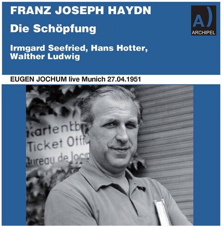 HAYDN / LUDWIG / HOTTER /SEEFRIED / JOCHUM Eugen Jochum - Die Schopfung (Creation) - Music & Performance - CD