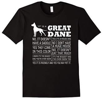 It Is A Great Dane T-Shirt Gift