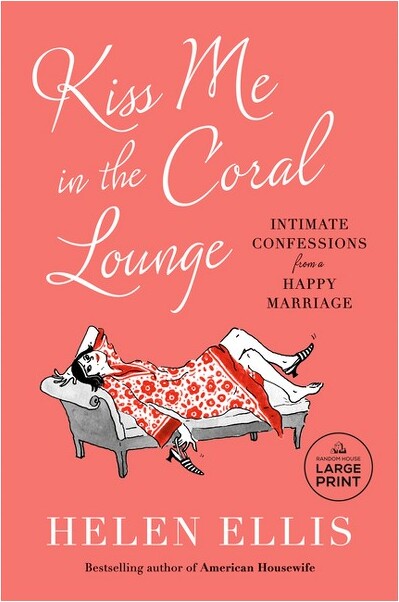 Random House Large Print Publishing KissMeintheCoralLounge-LargePrintbyHelenEllis(Paperback)