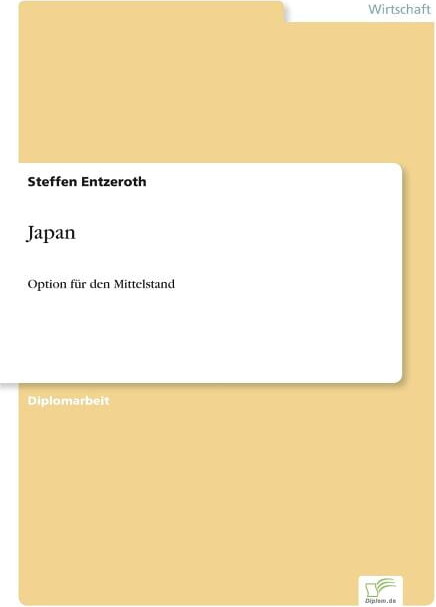 Japan: Option für den Mittelstand (Paperback)