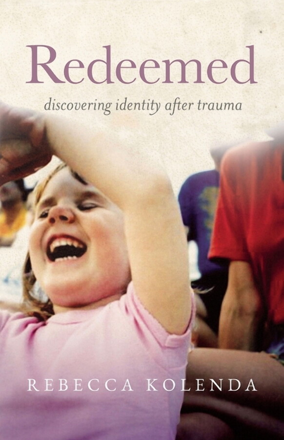 Redeemed: Discovering Identity After Trauma, (Paperback)