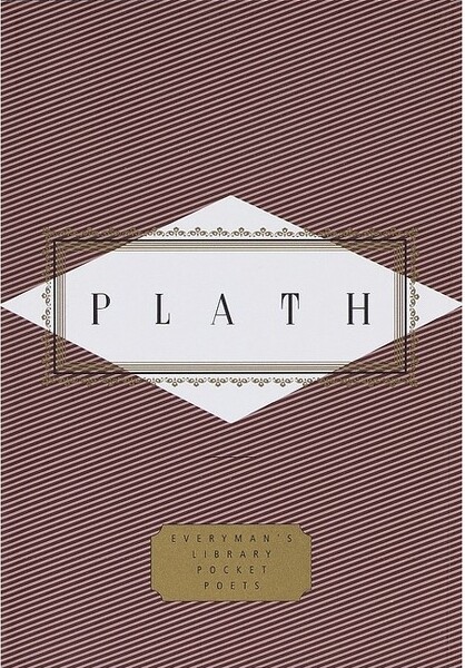 Plath: Poems - (Everyman's Library Pocket Poets) by Sylvia Plath (Hardcover)